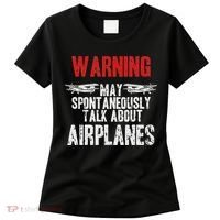 Talk About Airplanes Funny Pilot And Aviation Women's T-Shirt thumb 0