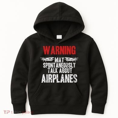 Talk About Airplanes Funny Pilot And Aviation Kids Hoodie