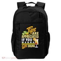 Tips Are Appreciated If You Wanna Get Drunk Barkeeper Funny Gift Backpack thumb 0