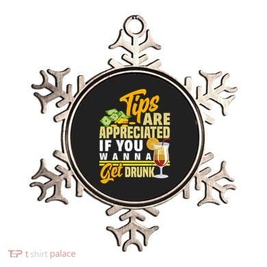Tips Are Appreciated If You Wanna Get Drunk Barkeeper Funny Gift Ornament