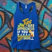 Tips Are Appreciated If You Wanna Get Drunk Barkeeper Funny Gift Women's Tank Top thumb 3