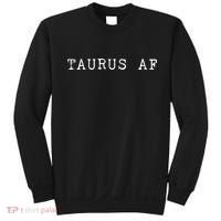 Taurus AF April May Birthday Sweatshirt thumb 0