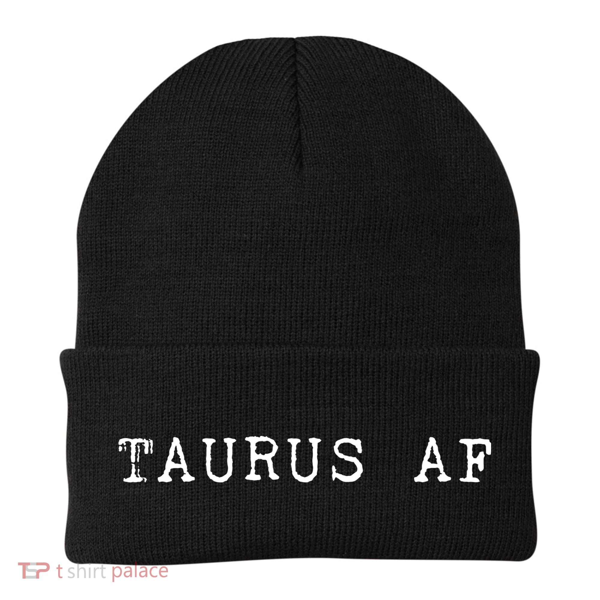 Taurus AF April May Birthday Beanie