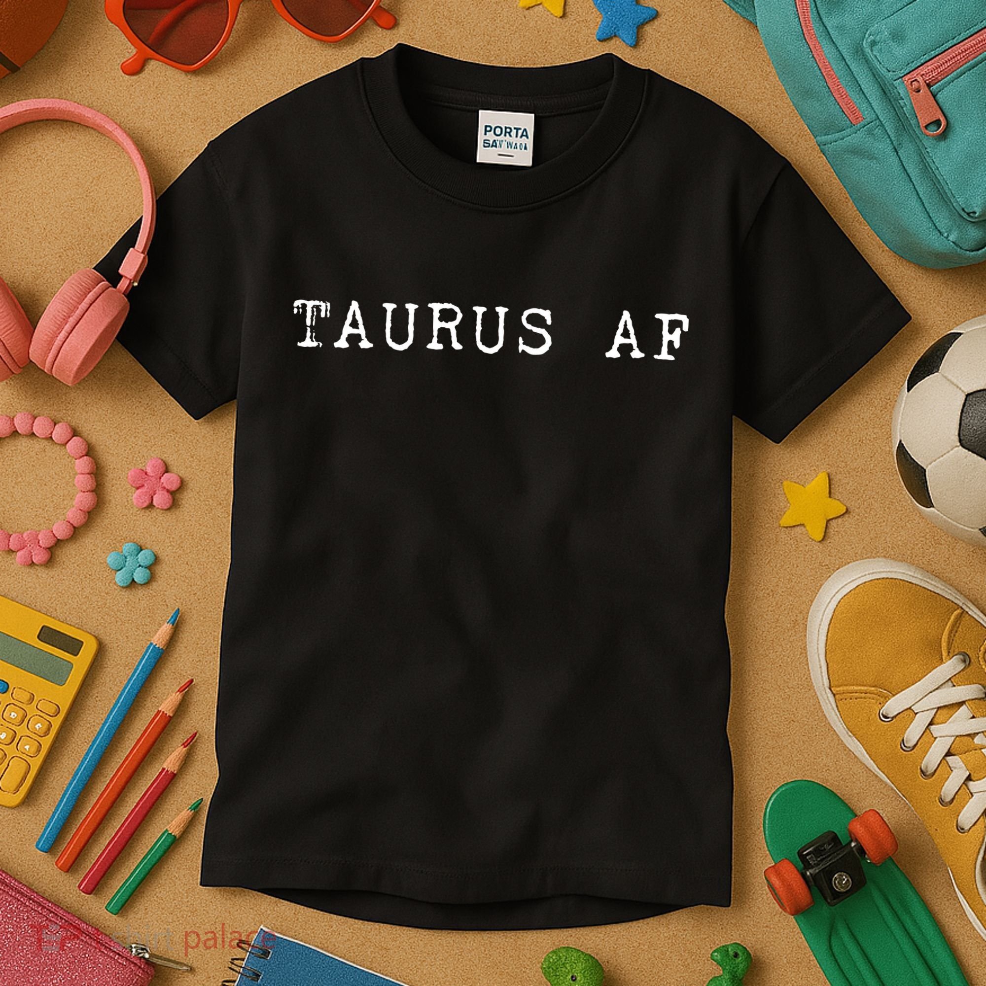 Taurus AF April May Birthday Kids T-Shirt