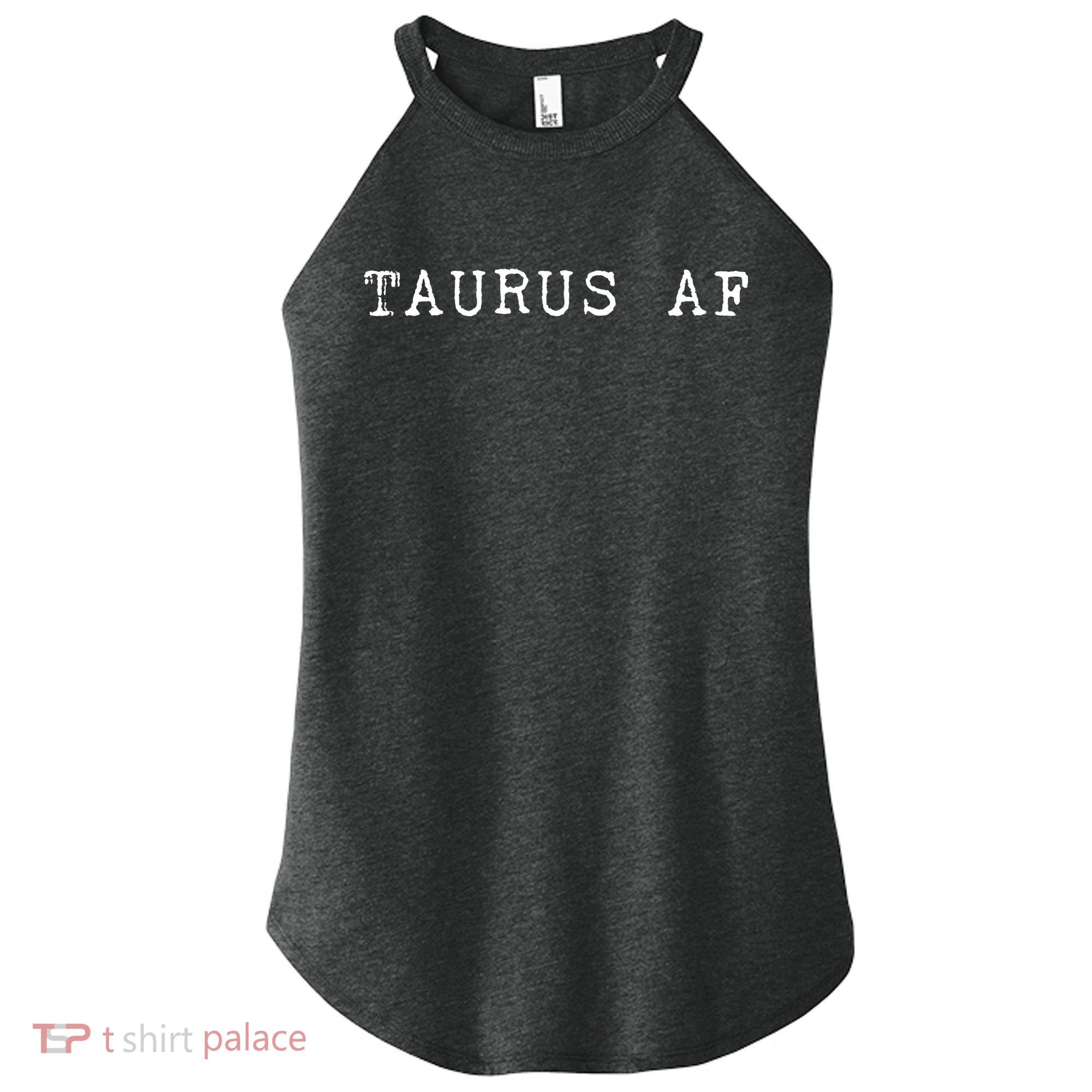 Taurus AF April May Birthday Women's Perfect Tri Rocker Tank