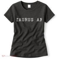Taurus AF April May Birthday Women's T-Shirt thumb 0