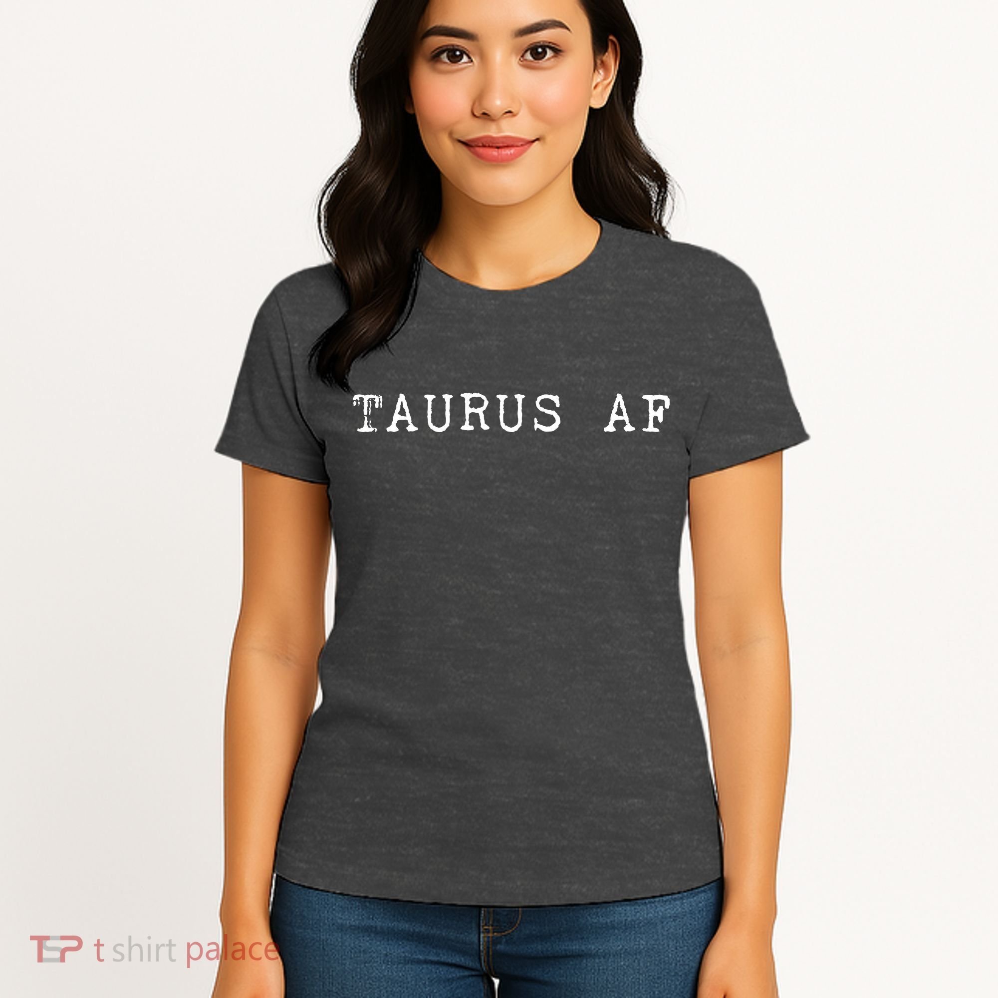 Taurus AF April May Birthday Women's T-Shirt