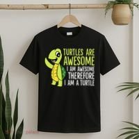 Turtles Are Awesome. I'm Awesome Therefore I'm a Turtle T-Shirt thumb 2
