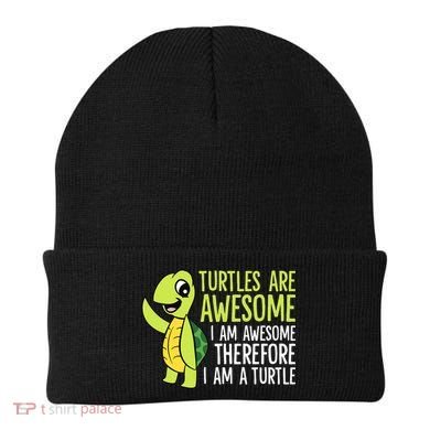 Turtles Are Awesome. I'm Awesome Therefore I'm a Turtle Beanie