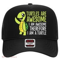 Turtles Are Awesome. I'm Awesome Therefore I'm a Turtle Hat thumb 0