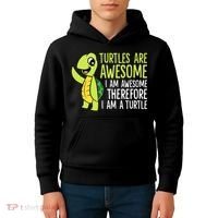 Turtles Are Awesome. I'm Awesome Therefore I'm a Turtle Kids Hoodie thumb 4