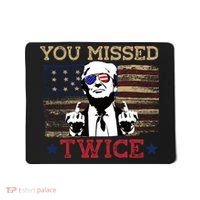 Trump Assassination Attempt American Flag You Missed Twice Mousepad thumb 0