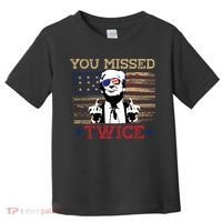 Trump Assassination Attempt American Flag You Missed Twice Toddler T-Shirt thumb 0