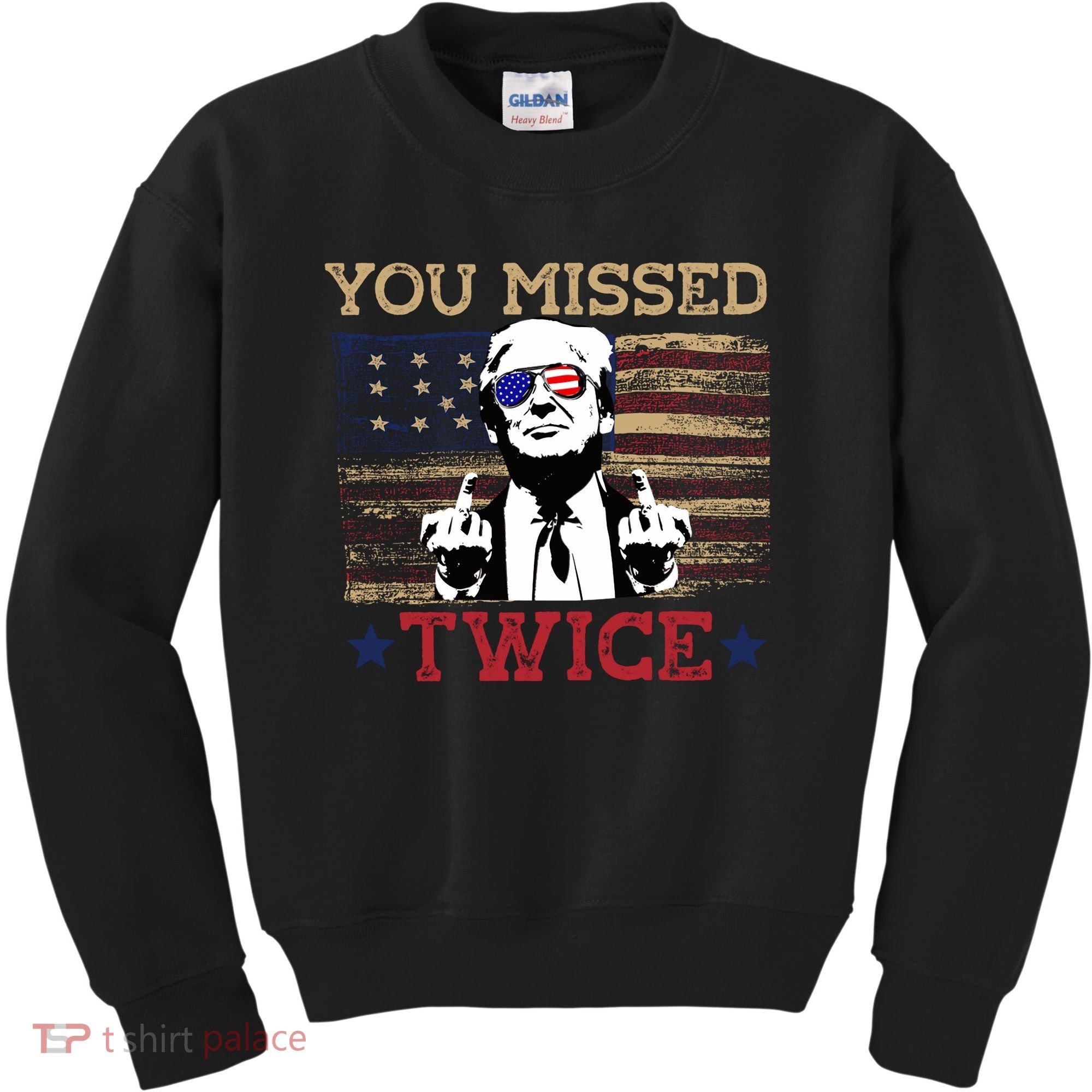 Trump Assassination Attempt American Flag You Missed Twice Kids Sweatshirt