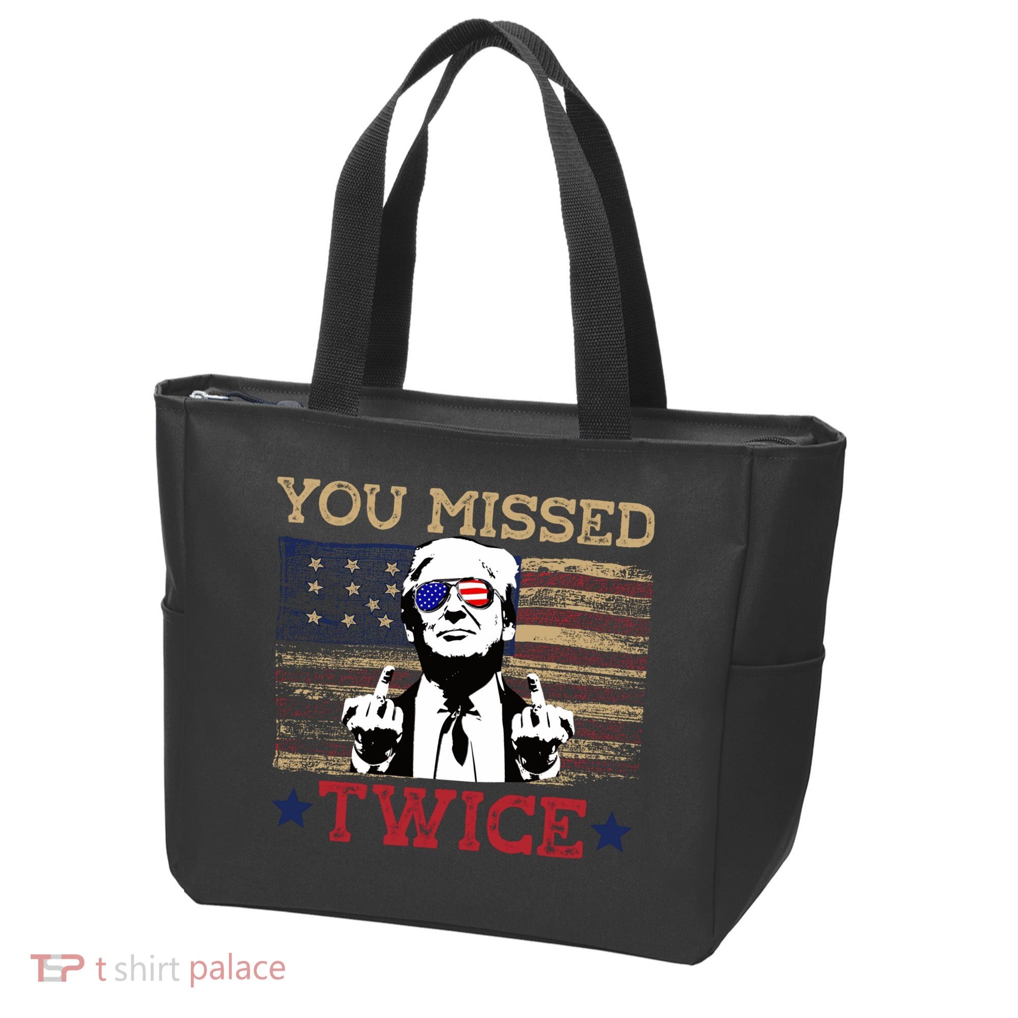 Trump Assassination Attempt American Flag You Missed Twice Tote Bag
