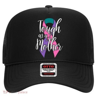 Tough As A Mother Gift Thyroid Cancer Awareness Sarcastic Mom Gift Hat