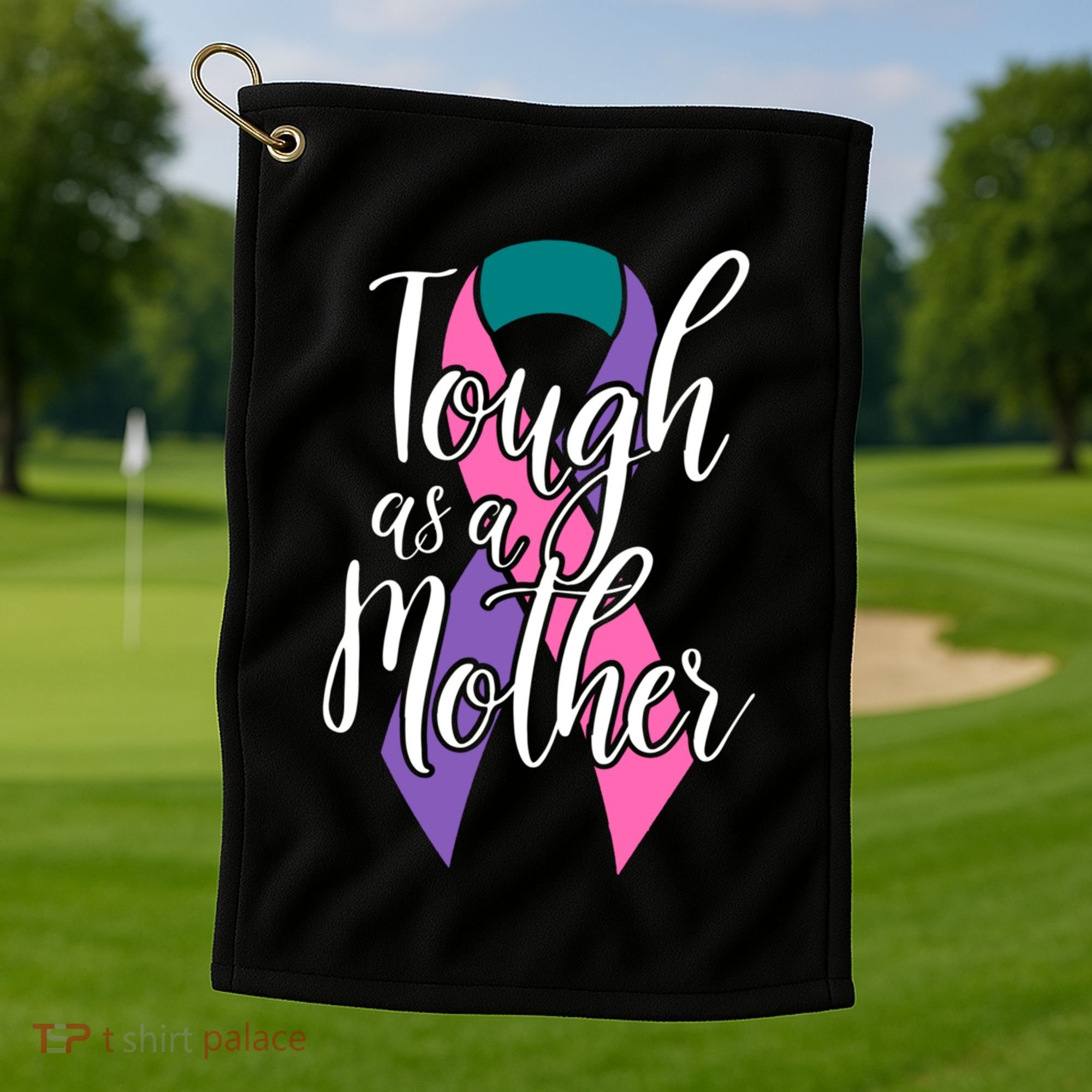 Tough As A Mother Gift Thyroid Cancer Awareness Sarcastic Mom Gift Golf Towel