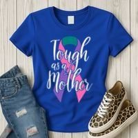 Tough As A Mother Gift Thyroid Cancer Awareness Sarcastic Mom Gift Women's T-Shirt thumb 3