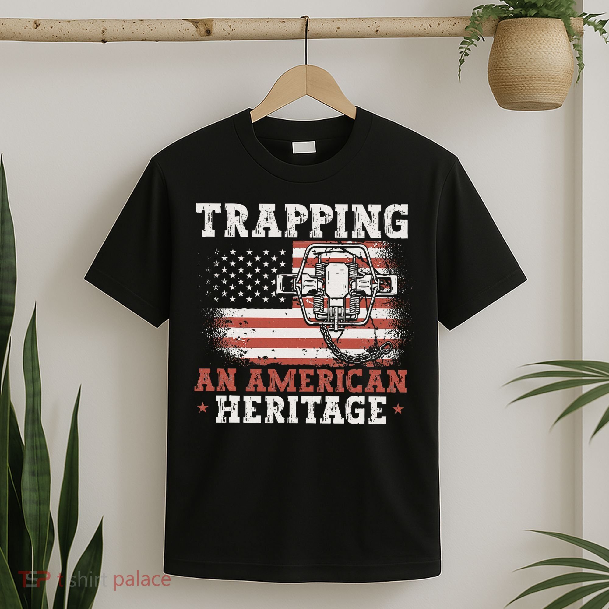 Trapping An American Heritage Trap Hunting Trapper T-Shirt