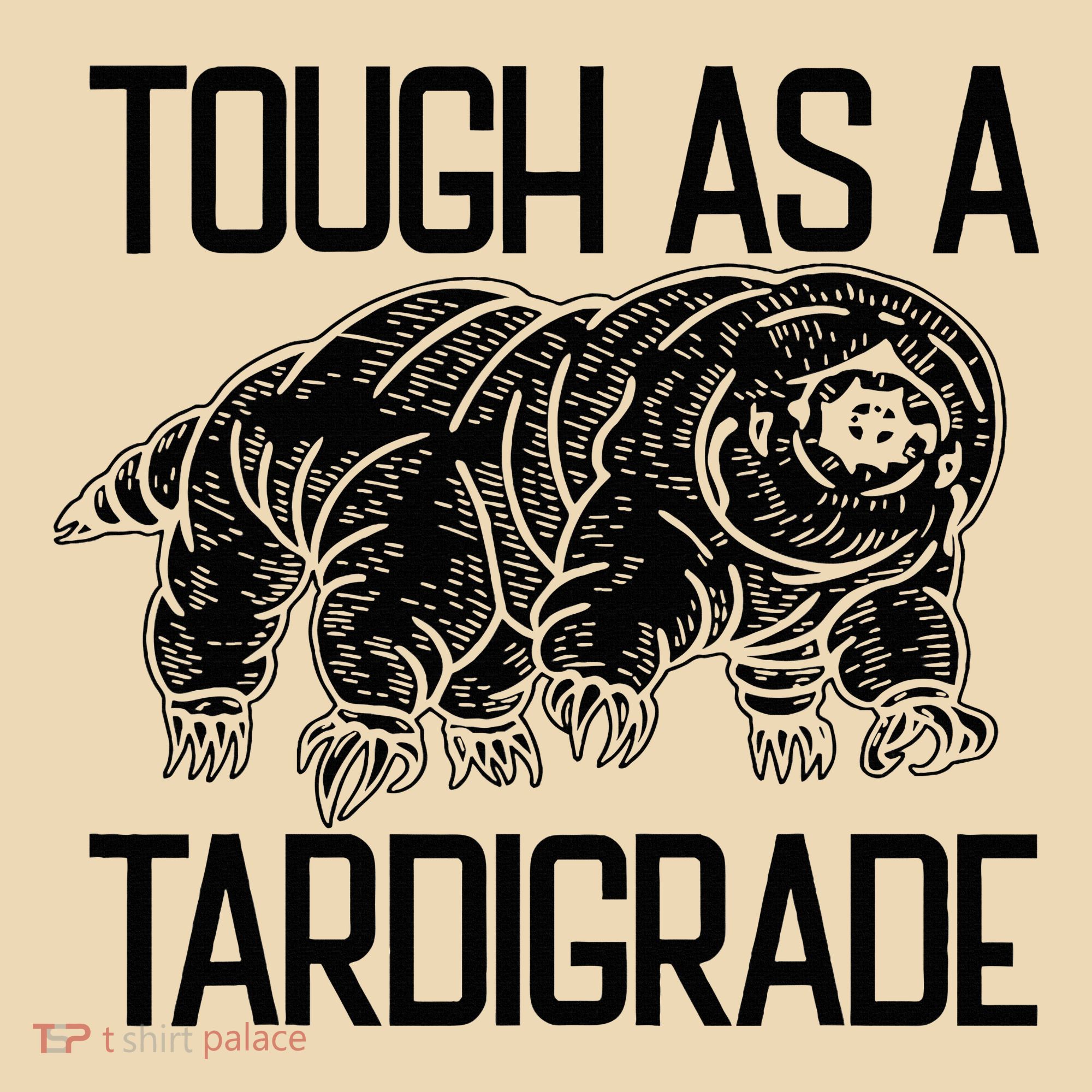 Tough As A Tardigrade Water Bear Tough As A Tardigrade Tote Bag