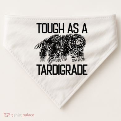 Tough As A Tardigrade Water Bear Tough As A Tardigrade USA-Made Doggie Bandana