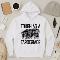 Tough As A Tardigrade Water Bear Tough As A Tardigrade Hoodie thumb 3