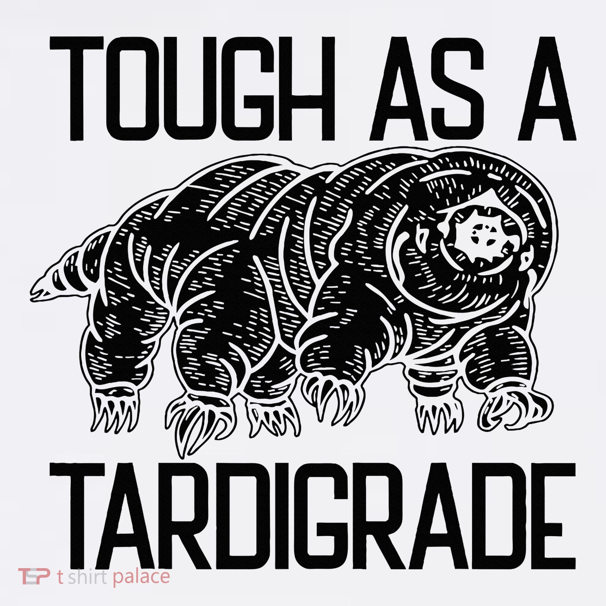Tough As A Tardigrade Water Bear Tough As A Tardigrade Mousepad