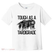Tough As A Tardigrade Water Bear Tough As A Tardigrade Toddler T-Shirt thumb 0