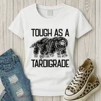 Tough As A Tardigrade Water Bear Tough As A Tardigrade Women's T-Shirt thumb 3