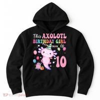 This Axolotl Birthday Girl Is 10 Years Old 10th Bday Party Hoodie thumb 0