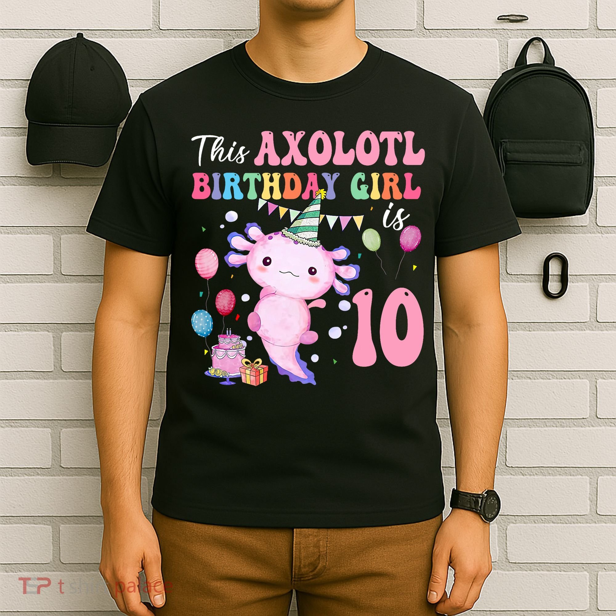 This Axolotl Birthday Girl Is 10 Years Old 10th Bday Party T-Shirt