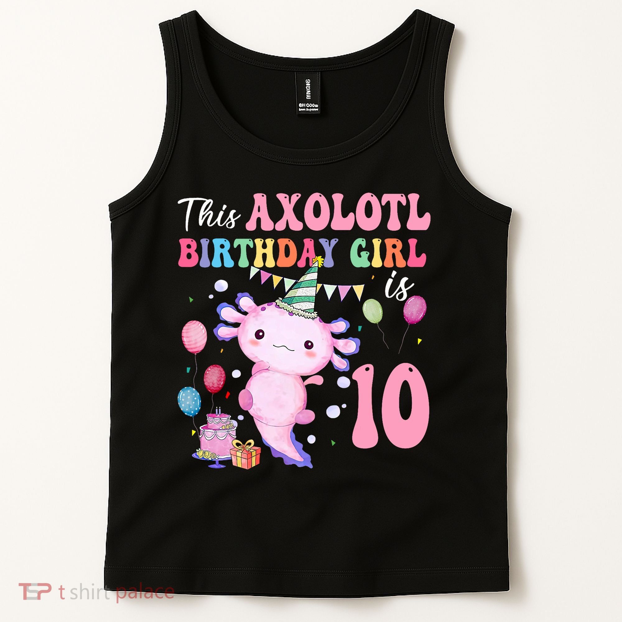 This Axolotl Birthday Girl Is 10 Years Old 10th Bday Party Tank Top
