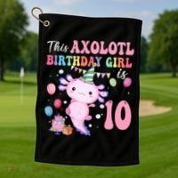 This Axolotl Birthday Girl Is 10 Years Old 10th Bday Party Golf Towel thumb 1