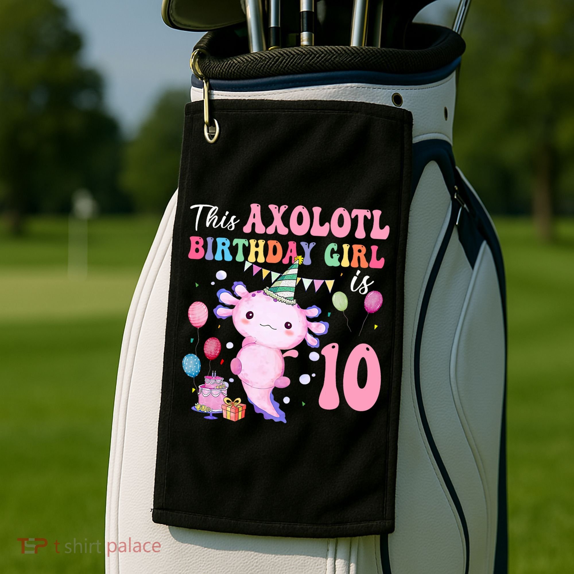 This Axolotl Birthday Girl Is 10 Years Old 10th Bday Party Golf Towel