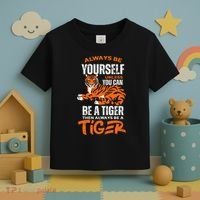 Tigers Always Be Yourself Unless You Can Be A Tiger Toddler T-Shirt thumb 3