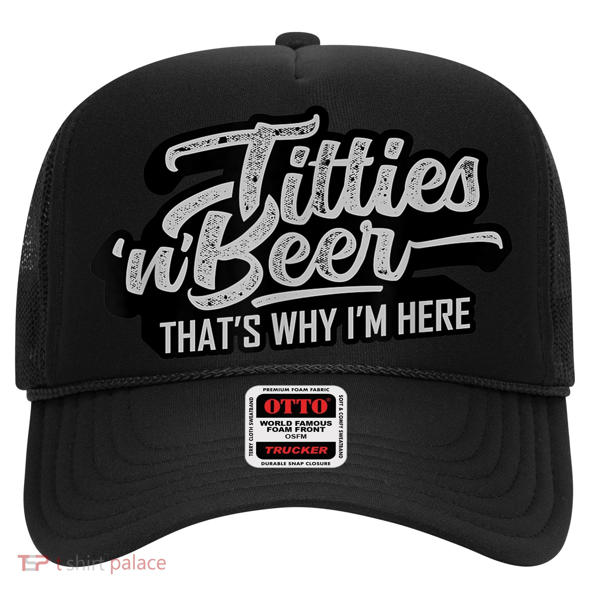Titties And Beer Why I'm Here Funny Beer Lover Adult TShirt Hat