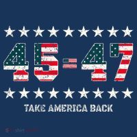 Take America Back Trump 2024 Stars 45 47 Usa President T-Shirt thumb 7
