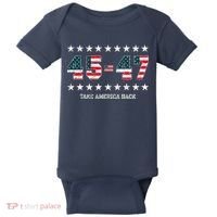 Take America Back Trump 2024 Stars 45 47 Usa President Baby Bodysuit thumb 0