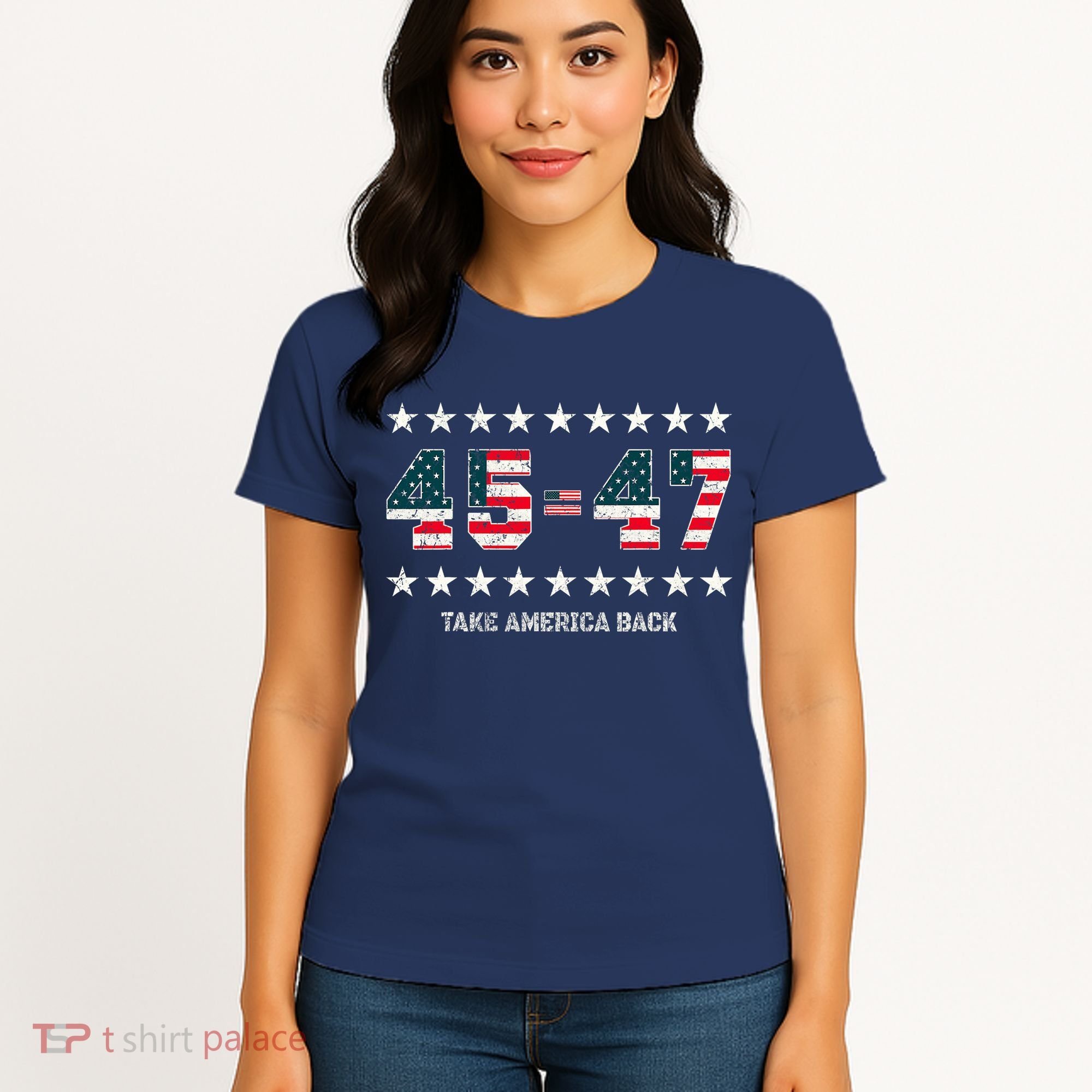 Take America Back Trump 2024 Stars 45 47 Usa President Women's T-Shirt
