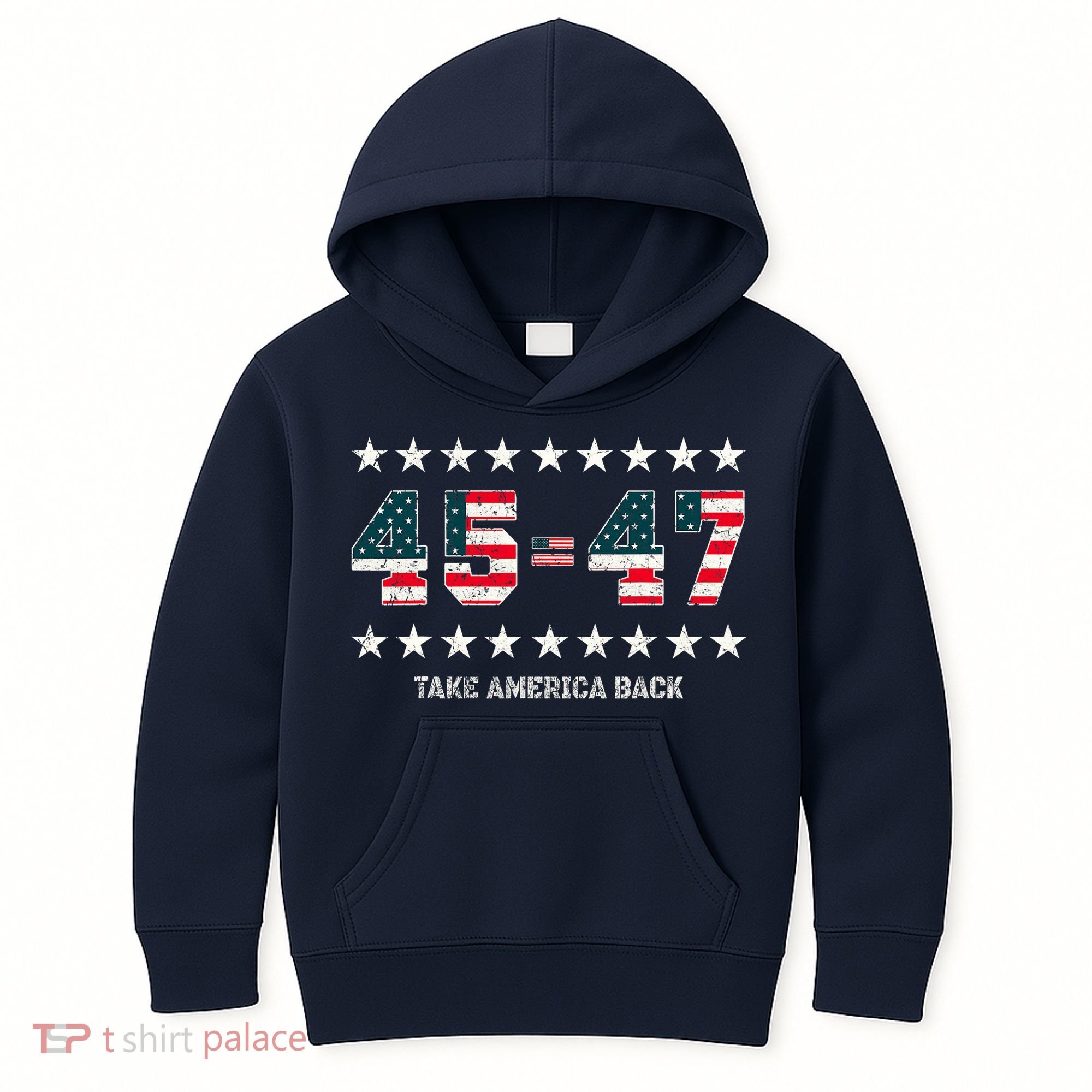 Take America Back Trump 2024 Stars 45 47 Usa President Kids Hoodie