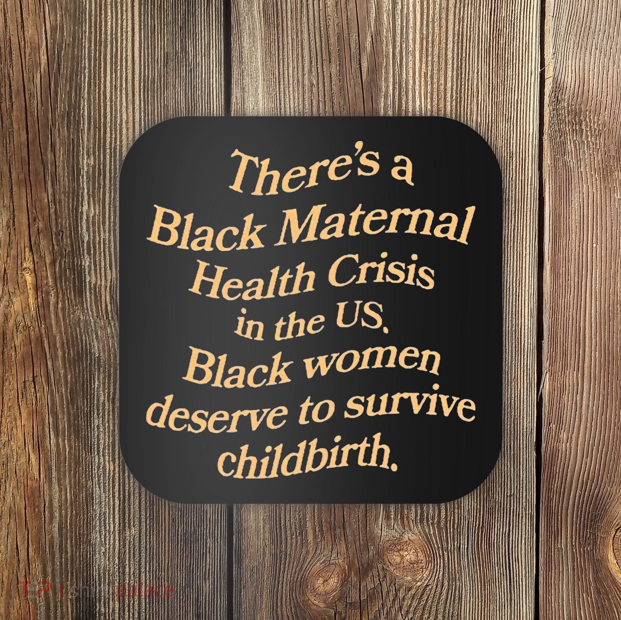 There’S A Black Maternal Health Crisis In The Us Coaster