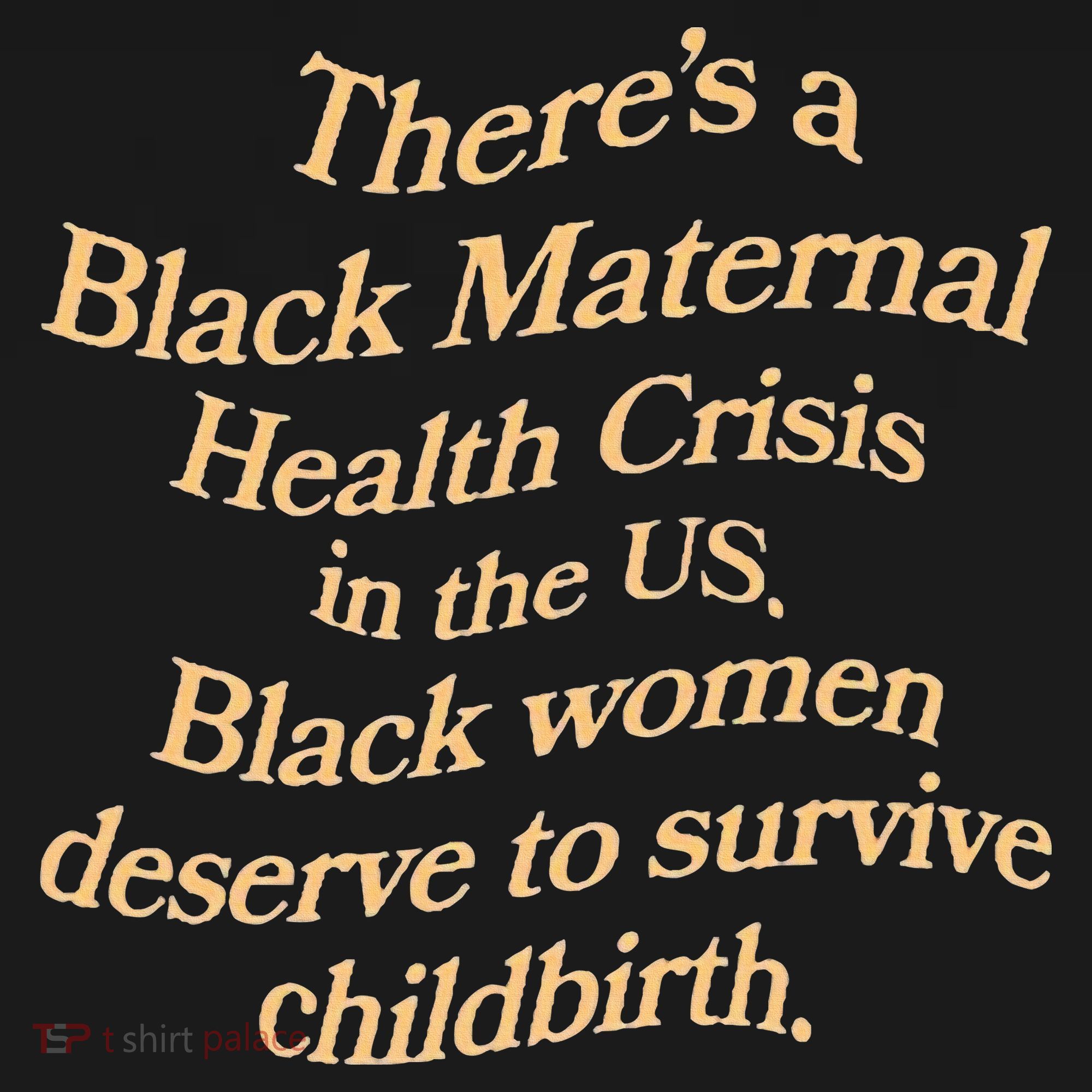 There’S A Black Maternal Health Crisis In The Us Women's Hoodie