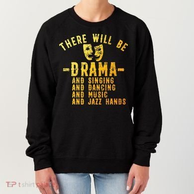Theater Actor Broadway Women's Sweatshirt