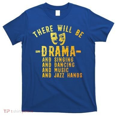 Theater Actor Broadway T-Shirt