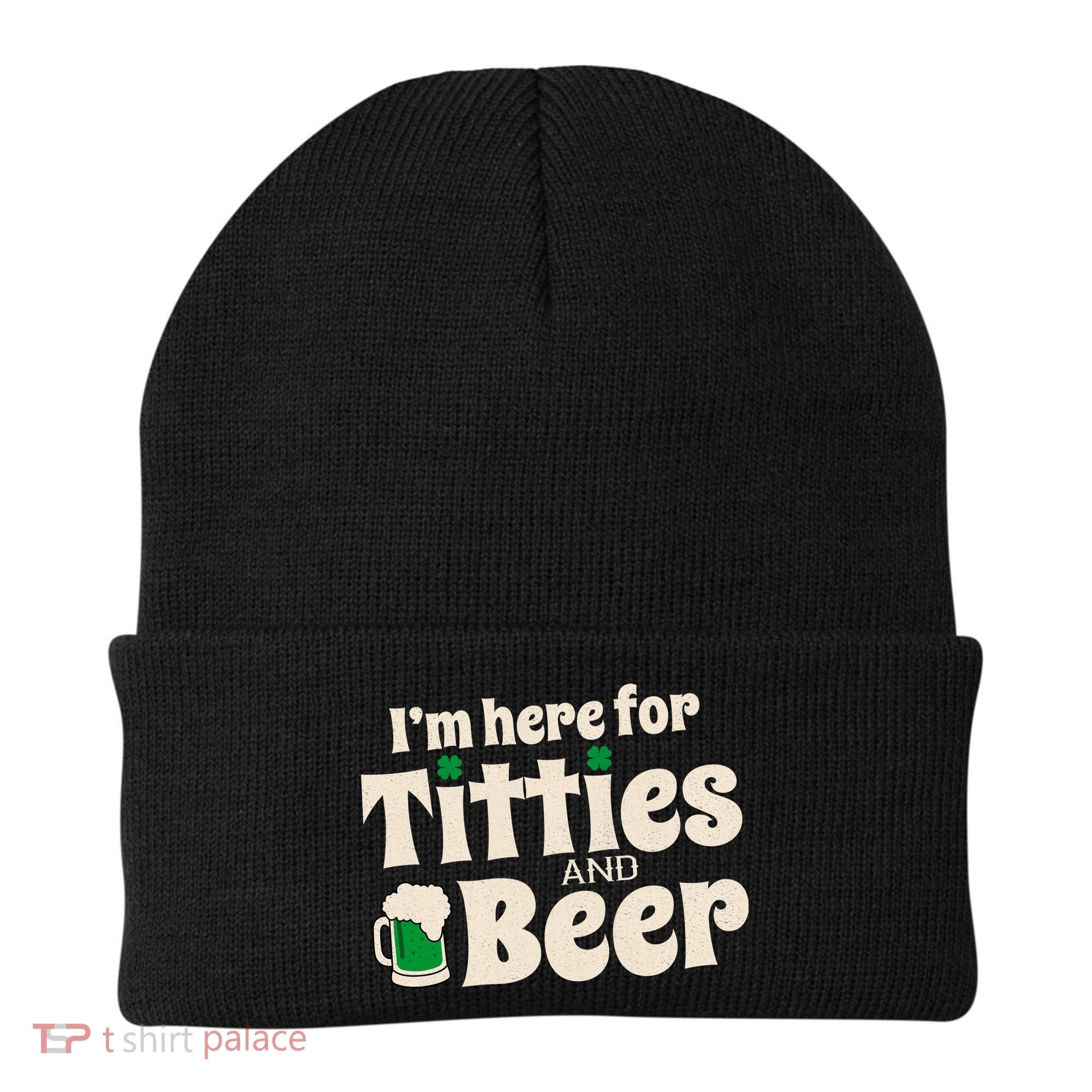 Titties And Beer Funny St Patricks Day Beanie