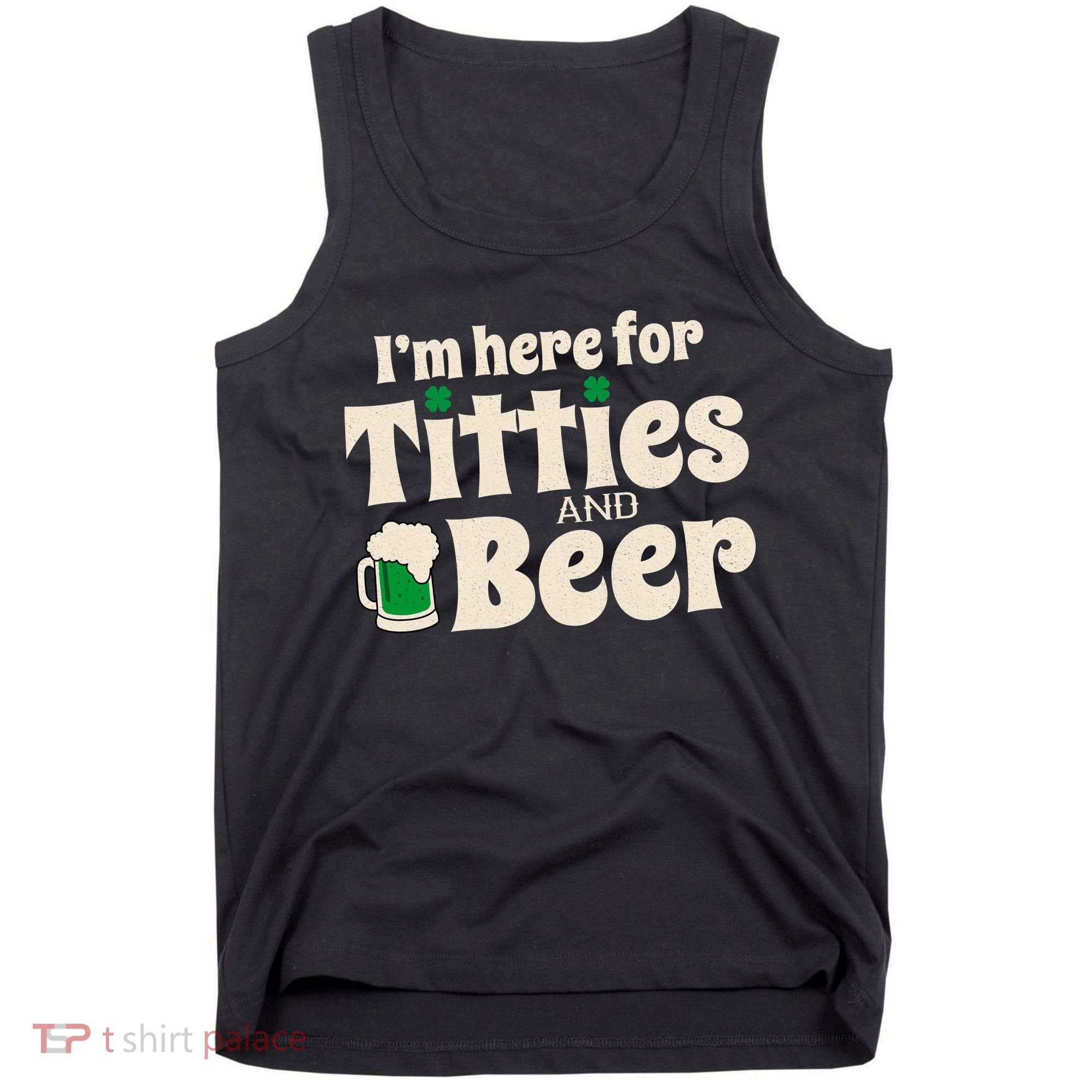 Titties And Beer Funny St Patricks Day Tank Top