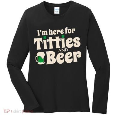 Titties And Beer Funny St Patricks Day Women's Long Sleeve Shirt