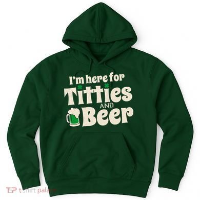 Titties And Beer Funny St Patricks Day Hoodie