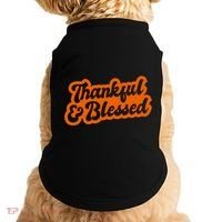 Thankful And Blessed Thanksgiving Holiday Doggie Tank thumb 0