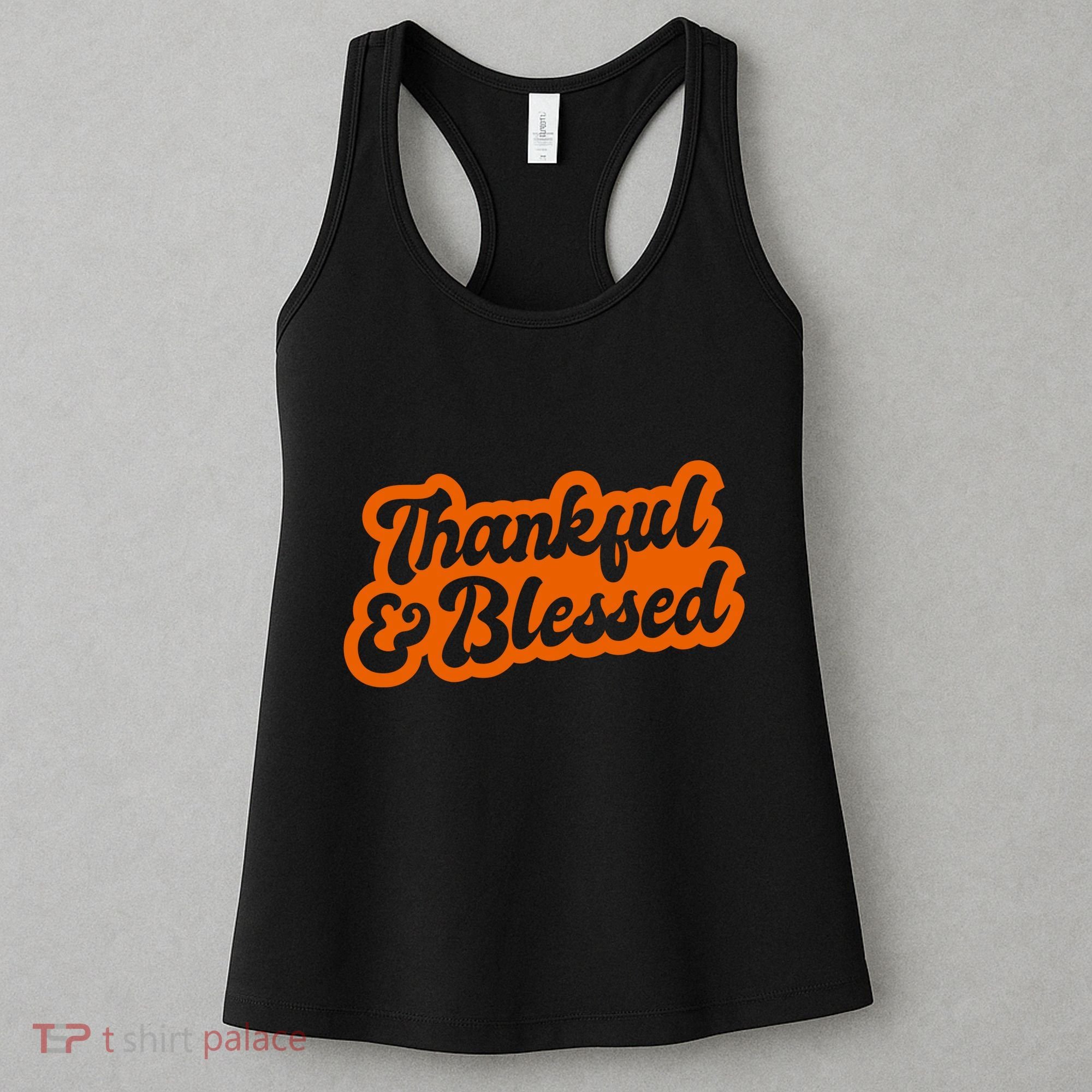 Thankful And Blessed Thanksgiving Holiday Women's Tank Top